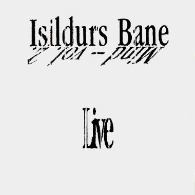 Isildurs Bane -  MIND Vol. 2 Live